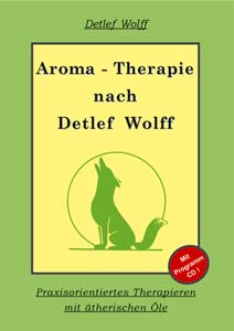 Aromatherapie nach Detlef Wolff kaufen bestellen